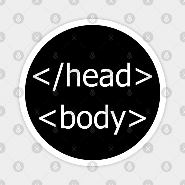 Head & Body HTML Tags - Funny Web Developer Pun Magnet by jpmariano